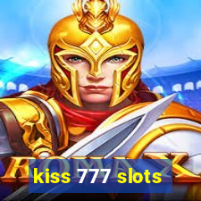 kiss 777 slots